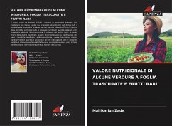 Cover VALORE NUTRIZIONALE DI ALCUNE VERDURE A FOGLIA TRASCURATE E FRUTTI RARI