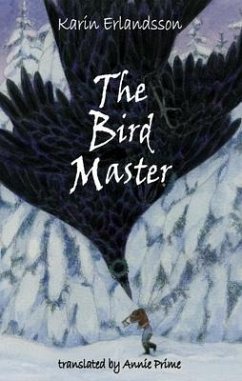 The Bird Master - Erlandsson, Karin