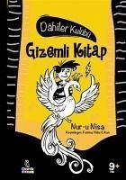 Gizemli Kitap - Dahiler Kulübü Ciltli - Nisa, Nur-u