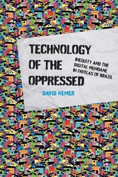 Technology of the Oppressed - Nemer, David