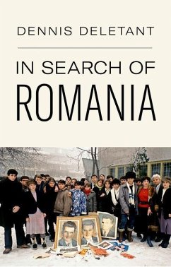 In Search of Romania - Deletant, Dennis