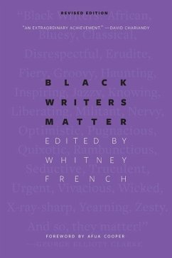 Black Writers Matter: Revised Edition - French, Whitney