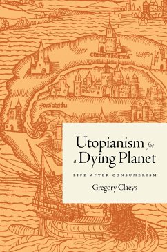 Utopianism for a Dying Planet - Claeys, Gregory