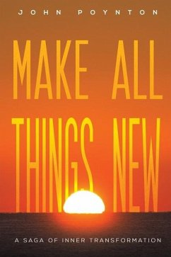 Make All Things New - Poynton, John