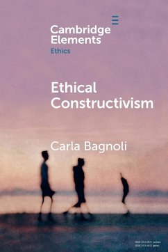 Ethical Constructivism - Bagnoli, Carla