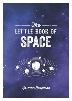 The Little Book of Space - Ferguson, Norman