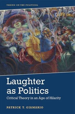 Laughter as Politics - Giamario, Patrick