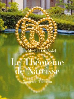 Jean-Michel Othoniel: Narcissus Theorem - Othoniel, Jean-Michel; Leribault, Christophe