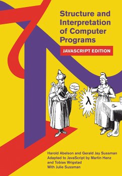 Structure and Interpretation of Computer Programs - Abelson, Harold; Sussman, Gerald Jay