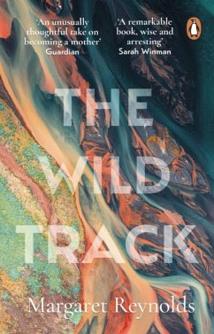 The Wild Track - Reynolds, Margaret