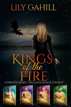 Kings of the Fire Complete Collection (eBook, ePUB) - Cahill, Lily