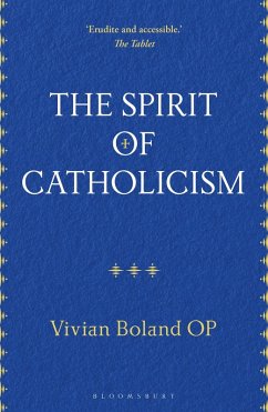 The Spirit of Catholicism (eBook, ePUB) - Boland Op, Vivian