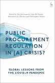 Public Procurement Regulation in (a) Crisis? (eBook, ePUB)