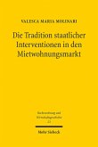 Die Tradition staatlicher Interventionen in den Mietwohnungsmarkt (eBook, PDF)