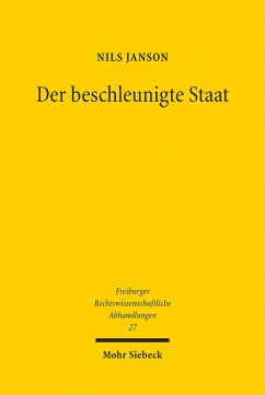 Der beschleunigte Staat (eBook, PDF) - Janson, Nils