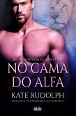 Na Cama Do Alfa (eBook, ePUB)