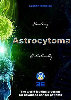 Astrocytoma (eBook, ePUB) - Hirneise, Lothar