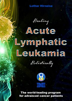 Acute Lymphatic Leukemia (eBook, ePUB) - Hirneise, Lothar