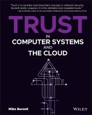 Trust in Computer Systems and the Cloud (eBook, PDF)
