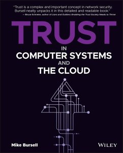 Trust in Computer Systems and the Cloud (eBook, PDF) - Bursell, Mike
