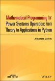 Mathematical Programming for Power Systems Operation (eBook, PDF)