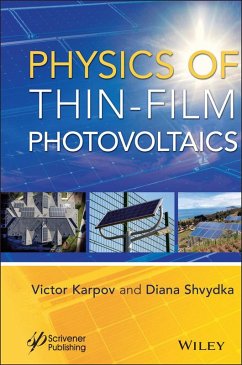 Physics of Thin-Film Photovoltaics (eBook, PDF) - Karpov, Victor G.; Shvydka, Diana