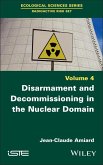 Disarmament and Decommissioning in the Nuclear Domain (eBook, ePUB)