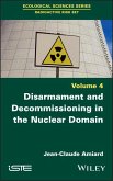 Disarmament and Decommissioning in the Nuclear Domain (eBook, ePUB)