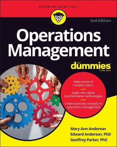 Operations Management For Dummies (eBook, PDF) - Anderson, Mary Ann; Anderson, Edward J.; Parker, Geoffrey