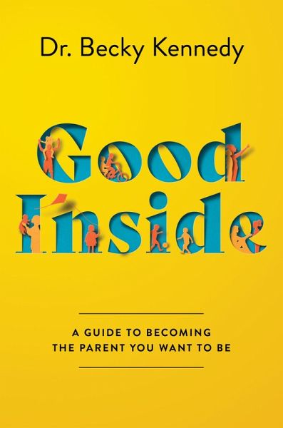 Good Inside (eBook, ePUB) Good Inside (eBook, ePUB)