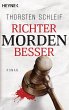 Richter morden besser / Siggi Buckmann... - Bild 1