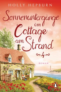 Sonnenuntergänge im Cottage am Strand (Teil 4) (eBook, ePUB) - Hepburn, Holly