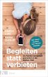 Begleiten statt verbieten (eBook, ePUB) - Bild 1