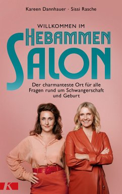 Willkommen im Hebammensalon (eBook, ePUB) - Dannhauer, Kareen; Rasche, Sissi