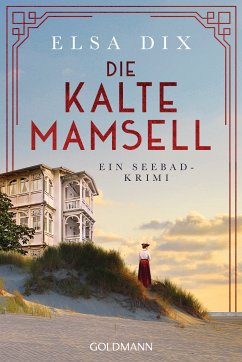 Die kalte Mamsell / Viktoria Berg Bd.3 (eBook, ePUB) - Dix, Elsa