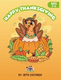 Thanksgiving Activity Workbook For Kids! (eBook, ePUB) - Costanzo, Beth