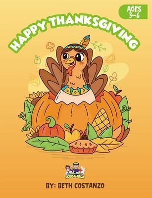 Thanksgiving Activity Workbook For Kids! (eBook, ePUB)