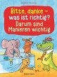 Bitte, danke - was ist richtig? - Darum... - Bild 1