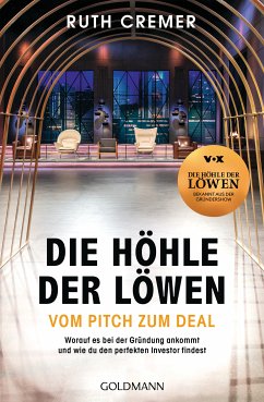 „Die Höhle der Löwen“ Vom Pitch zum Deal (eBook, ePUB) - Cremer, Ruth