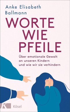 Worte wie Pfeile (eBook, ePUB) - Ballmann, Anke Elisabeth