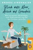 Blick aufs Meer, Arsch auf Grundeis (eBook, ePUB)