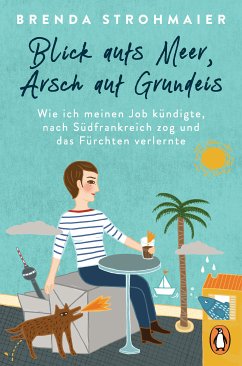 Blick aufs Meer, Arsch auf Grundeis (eBook, ePUB) - Strohmaier, Brenda