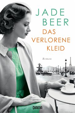 Das verlorene Kleid (eBook, ePUB) - Beer, Jade