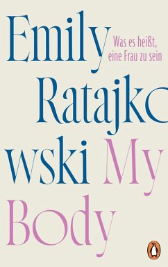 My Body (eBook, ePUB) - Ratajkowski, Emily
