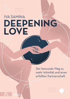 Deepening Love (eBook, ePUB) - Samina, Iva