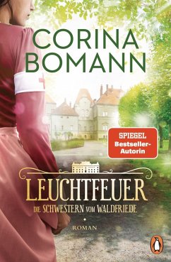 Leuchtfeuer / Waldfriede-Saga Bd.2 (eBook, ePUB) - Bomann, Corina