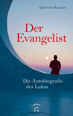 Der Evangelist (eBook, ePUB) - Rusam, Dietrich