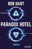 Paradox Hotel (eBook, ePUB)