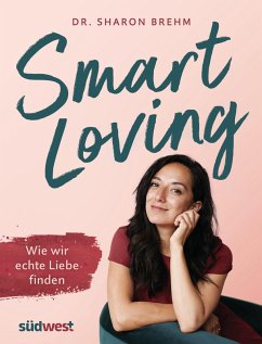 Smart Loving (eBook, ePUB) - Brehm, Sharon