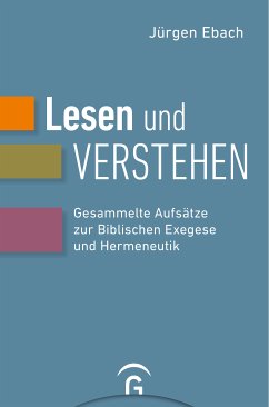 Lesen und Verstehen (eBook, ePUB) - Ebach, Jürgen